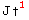 J&dagger;_ ^1