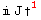  J&dagger;_ ^1