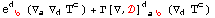 e_ ( b)^d  (▽_a▽_dT_ ^c) + &Gamma;[▽, ] _ ( ab)^(d  ) (▽_dT_ ^c)